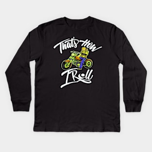 That's how I roll motorcycle shirt Kids Long Sleeve T-Shirt